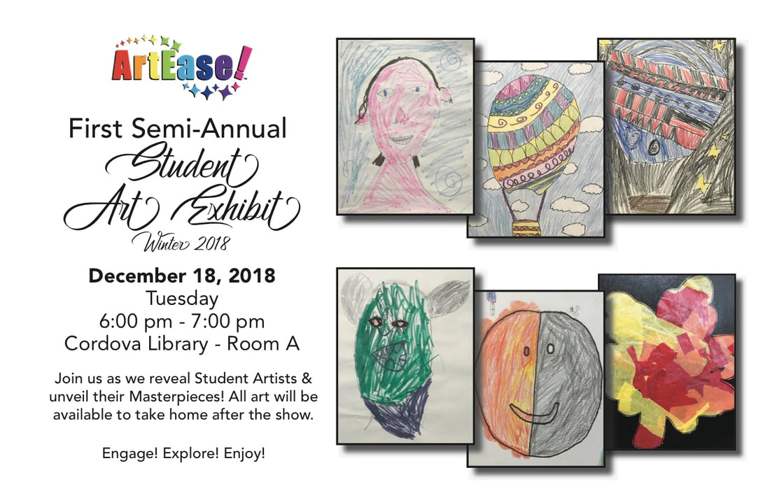 ArtEase! 1st Semi-Annual Student Art Exhibit Flyer