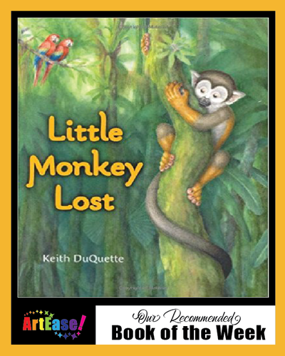 "Little Monkey Lost" by Keith DuQuette
