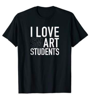 Knowa's Art "I LOVE smART STUDENTS" T-Shirt