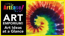 ArtEase! Art Emporium: Art Ideas at a Glance