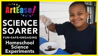 ArtEase! Science Soarer! Fun, Safe, Engaging, Homeschool Science Experiments-Xander YouTube Video